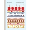 Le Grand Manuel du Confiseur