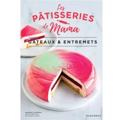 Les Pâtisseries de Mama - Gâteaux & Entremets