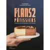 Mes flans pâtissiers 2