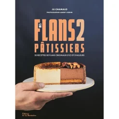Mes flans pâtissiers 2